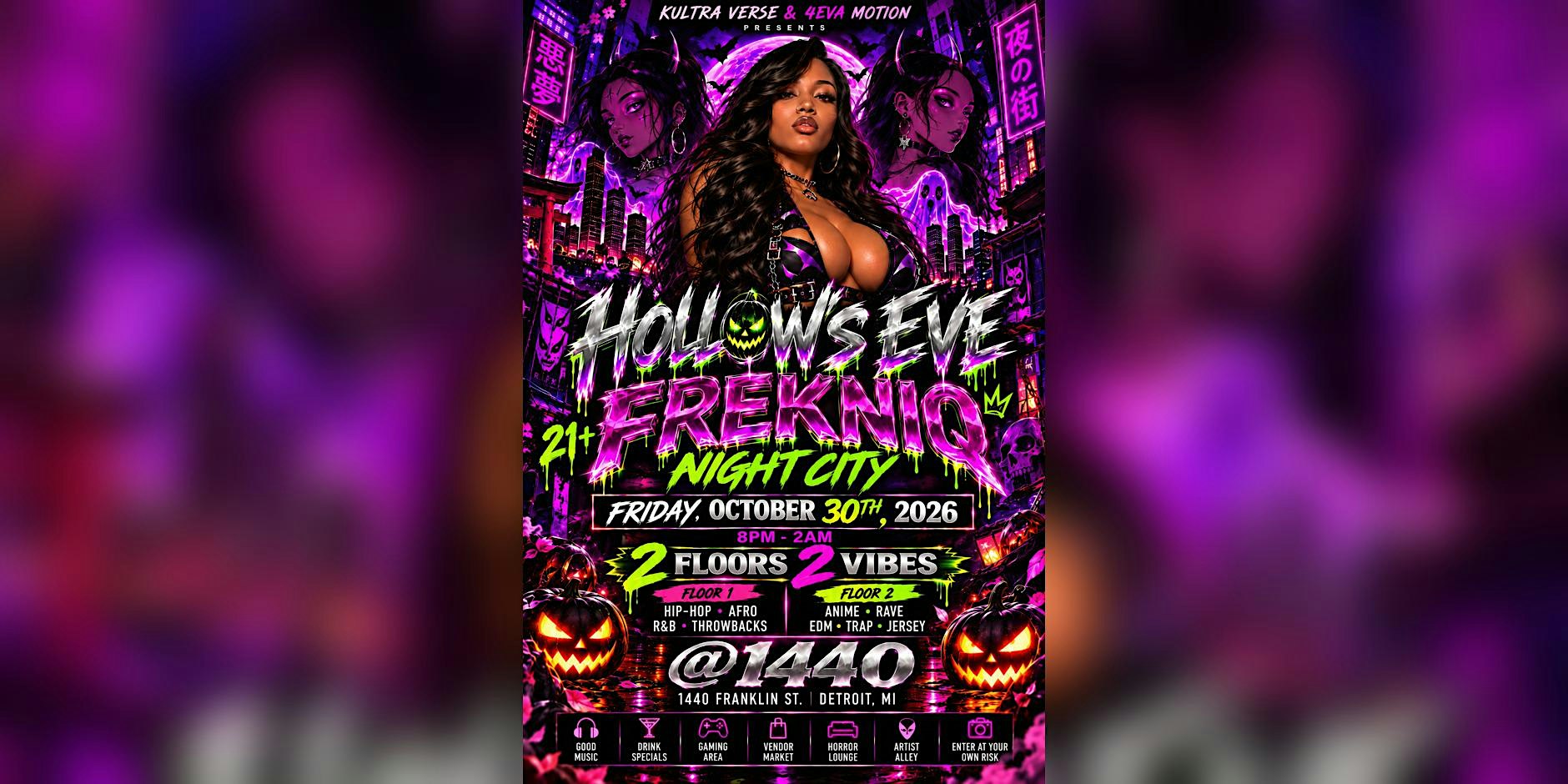Hallow's Eve FRĒKNIQ:  Costumes &  Cosplay @ Club 1440