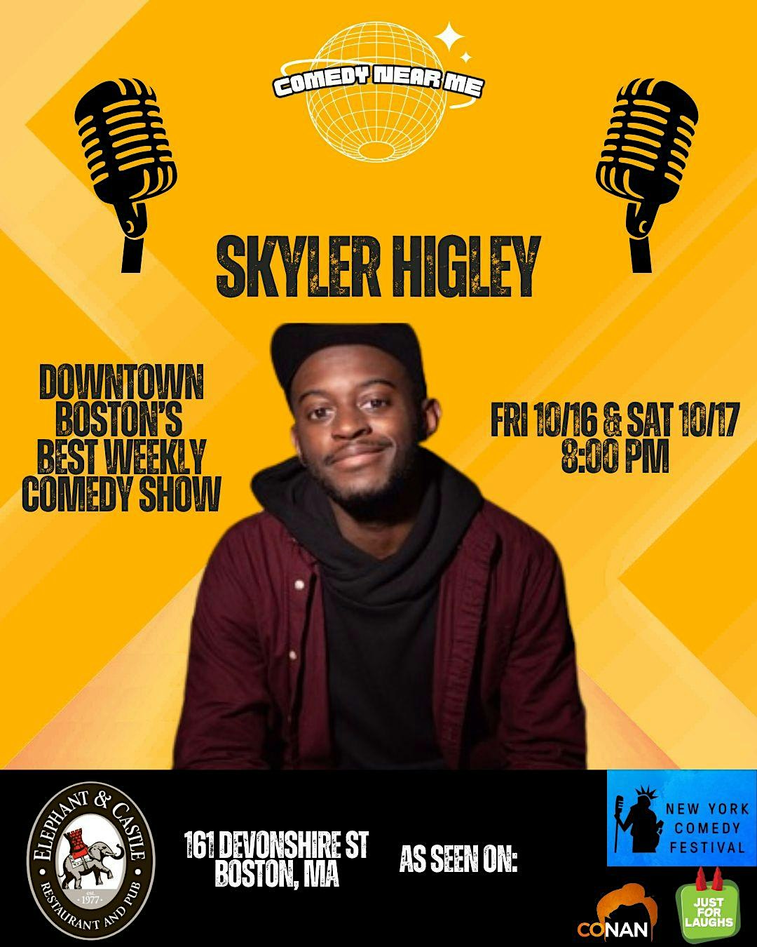 Comedy Night w/ Skyler Higley @ Elephant & Castle