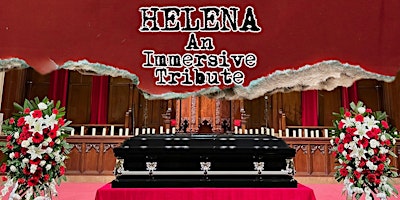 HELENA: An Immersive Tribute