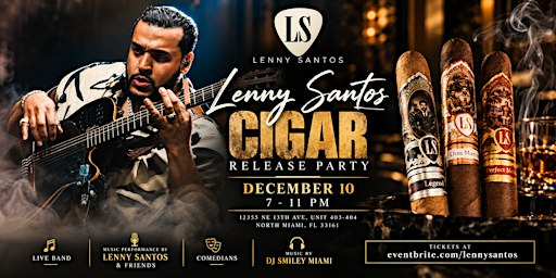 Lenny Santos Cigar Release Party
