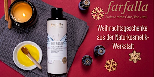 Weihnachtsgeschenke aus der Naturkosmetik-Werkstatt / Basel (*bs)