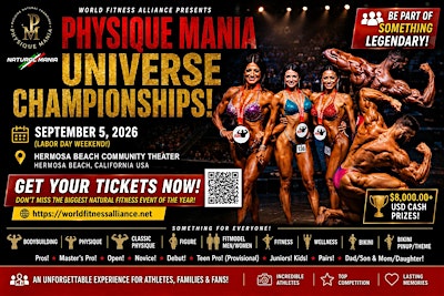 World Fitness Alliance Presents: "Physique Mania Universe"!