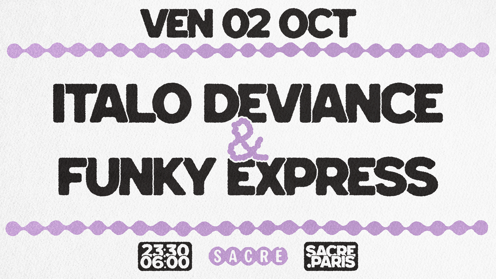 Sacré présente: Italo Deviance & Funky Express