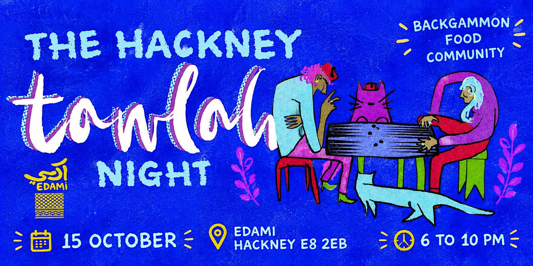 The Hackney Tawlah (backgammon) Night at Edami
