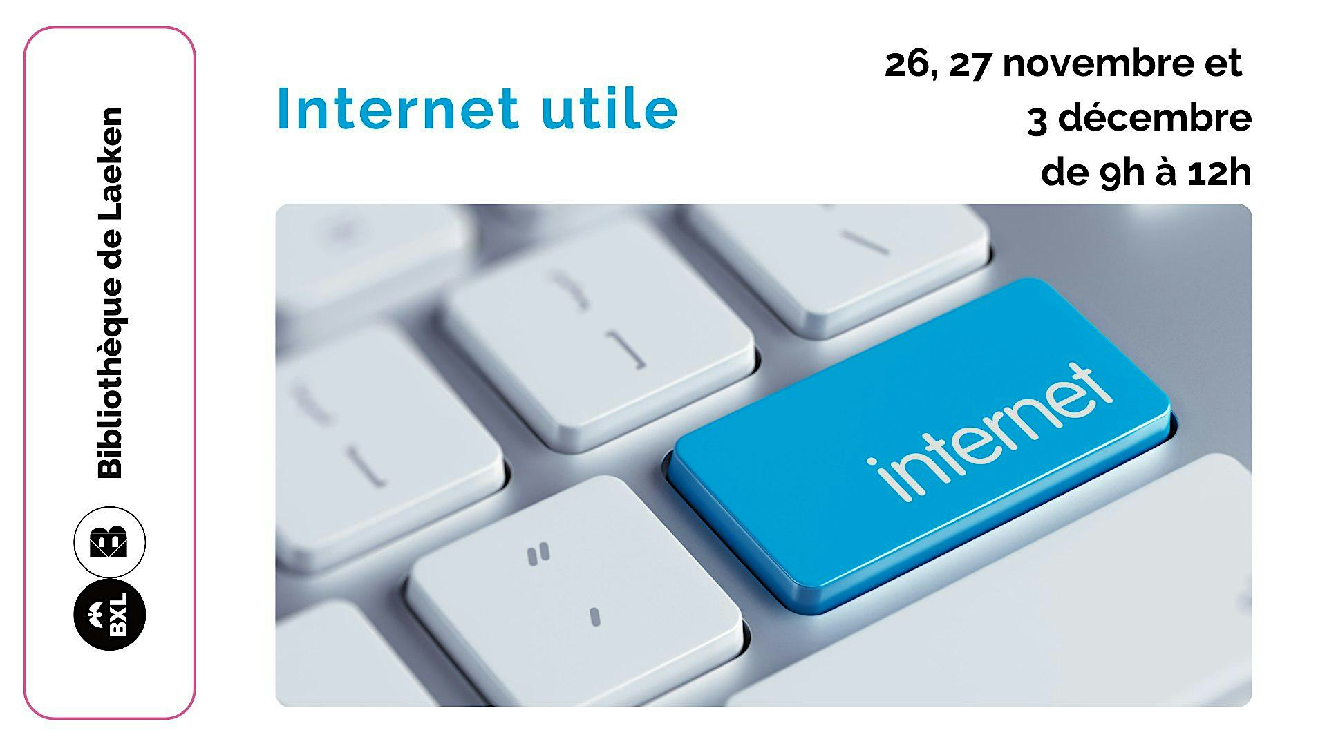 Internet utile (3 séances)