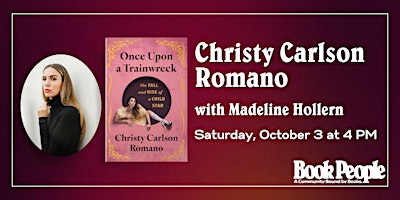 BookPeople Presents: Christy Carlson Romano - Once Upon a Trainwreck