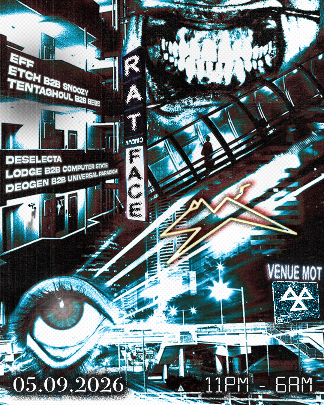 RATFACE PRESENTS: Deselecta, Etch, UNIVERSAL PARADIGM, MORE