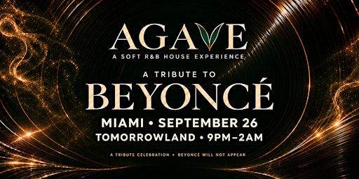 AGAVE: A Tribute to Beyoncé — Beyoncé-Inspired Dress Code