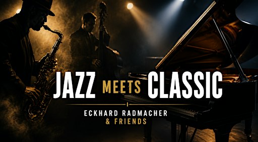 Jazz meets Classic
