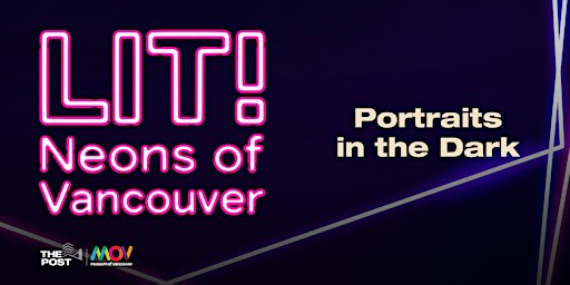 LIT! Neons - Portraits in the Dark