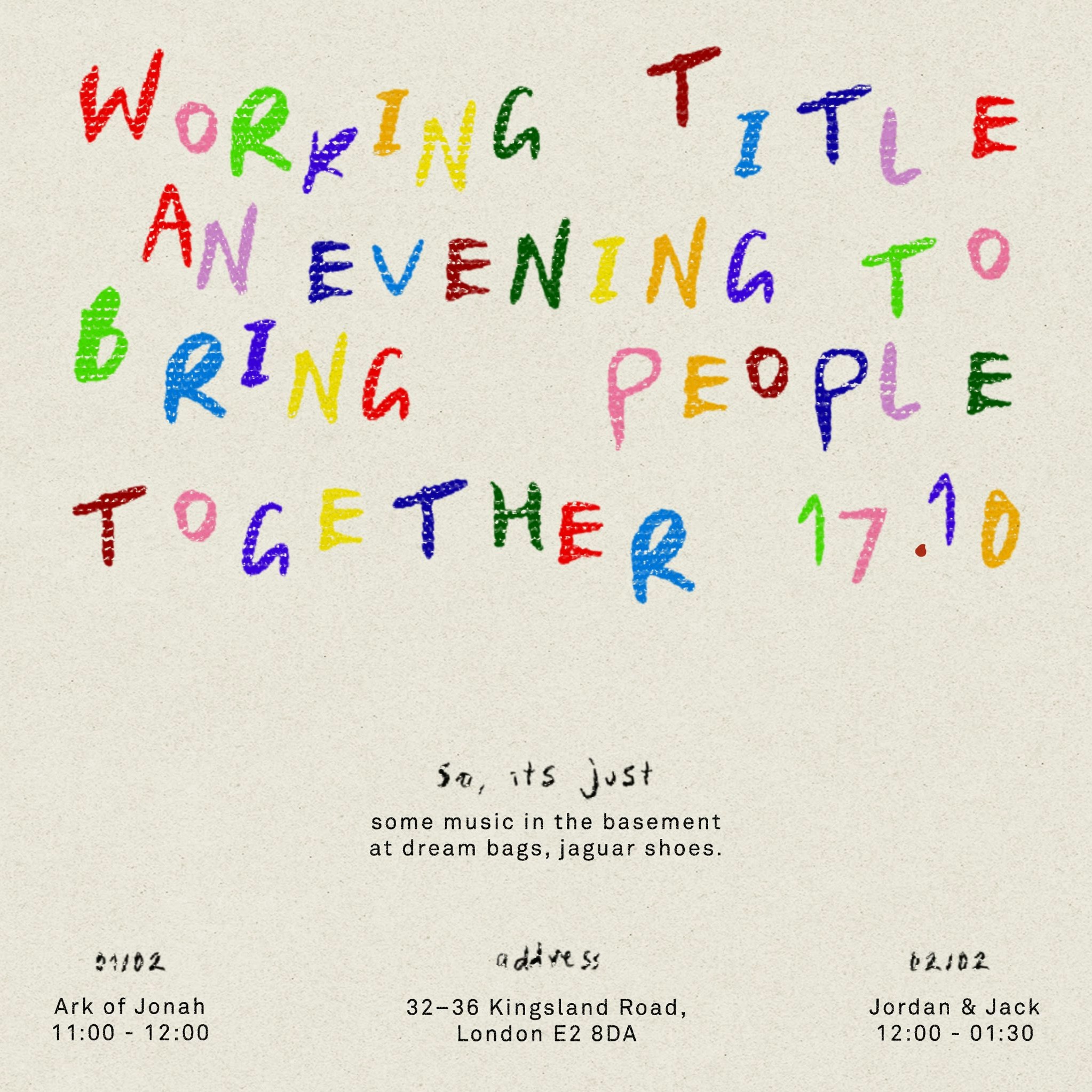 Working Title: An Evening Of Music And Bringing People Together