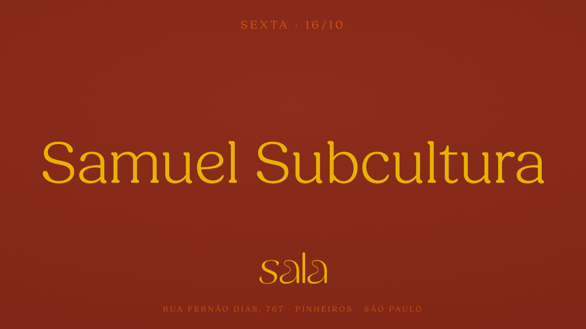 Sala recebe Samuel Subcultura