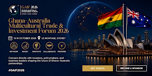Ghana–Australia Multicultural Trade & Investment Forum 2026