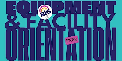 BIG New Member Orientation November 2026, all ages, FREE