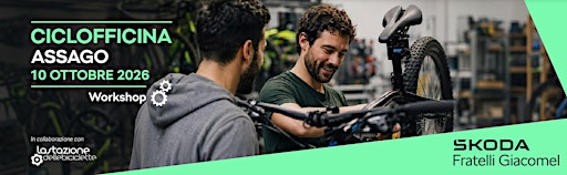 Ciclofficina Assago - Evento Gratuito