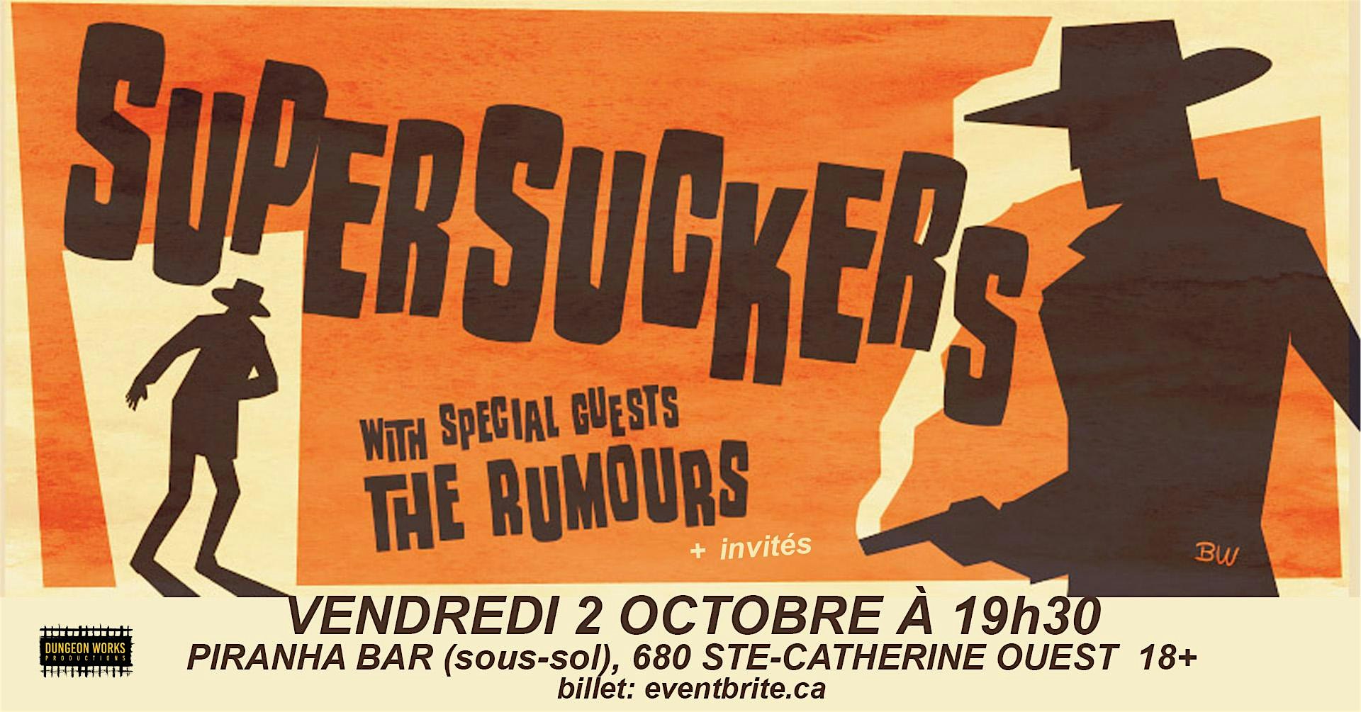 SUPERSUCKERS, THE RUMOURS + invités/guests