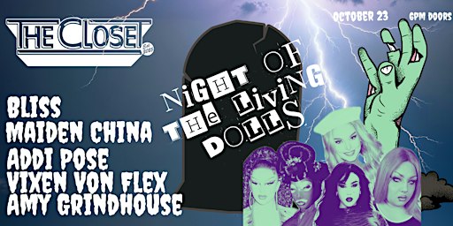 NIGHT OF THE LIVING DOLLS ~ Drag Show