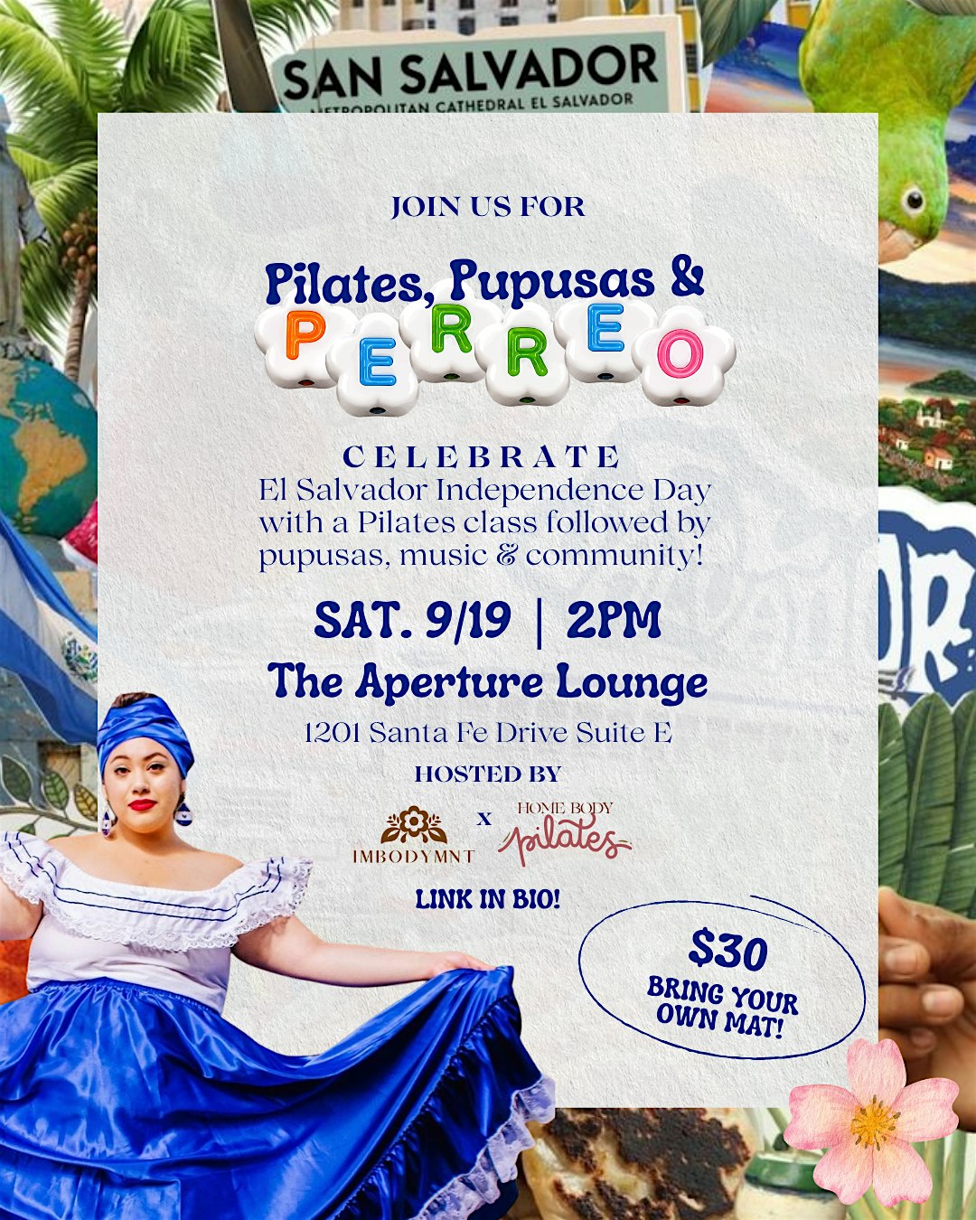 Pilates, Pupusas, and Perreo!
