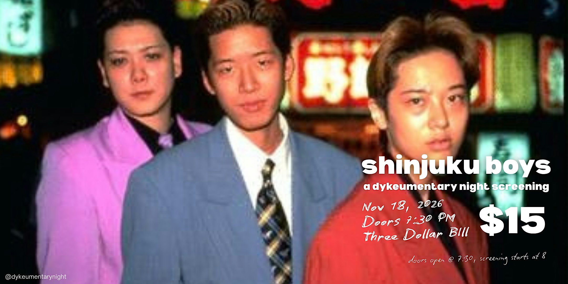 Shinjuku Boys | A Dykeumentary Night Screening