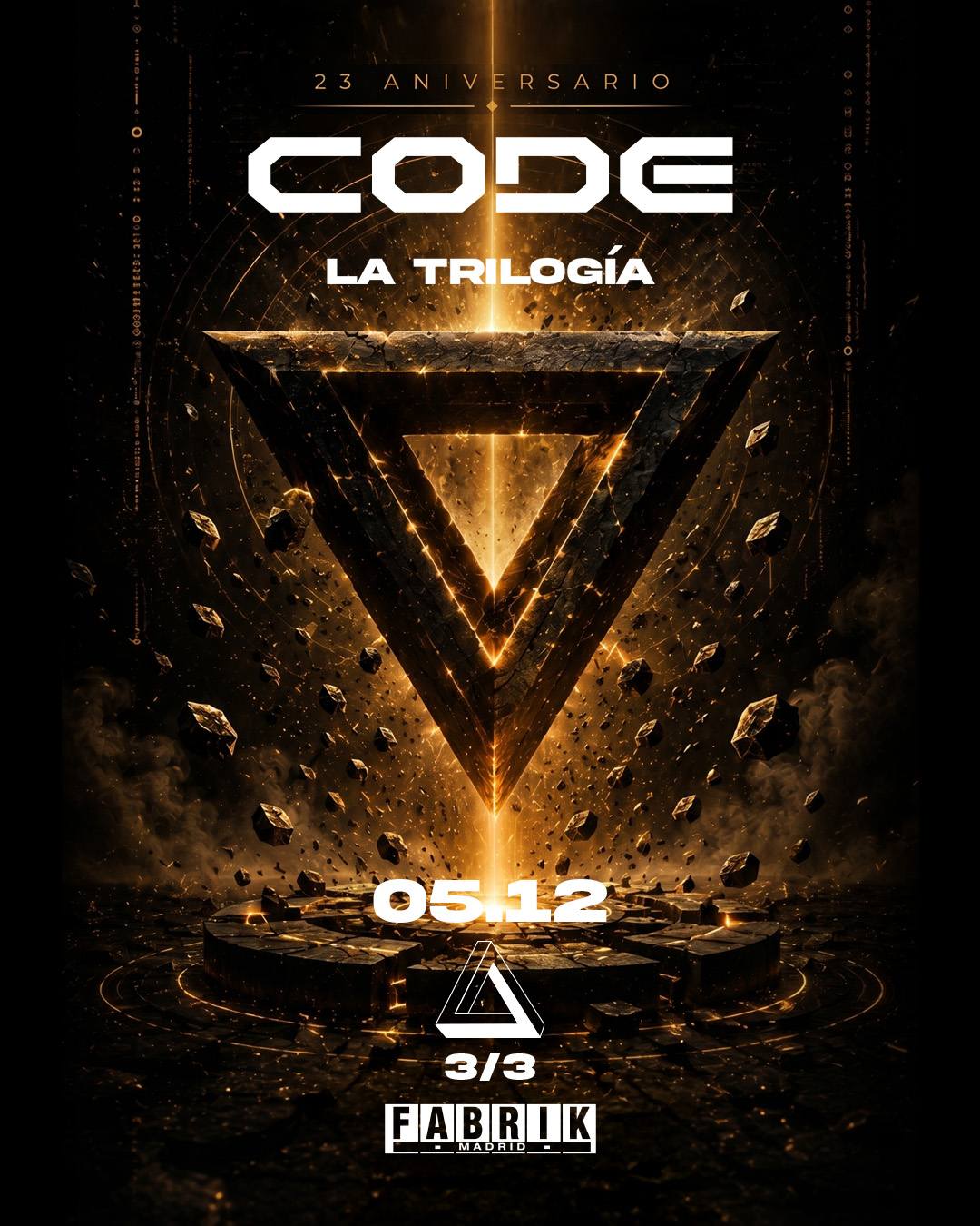 CODE 23 Anniversary: La Trilogía [Part III]