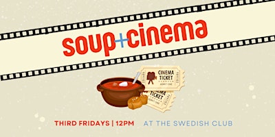 Soup & Cinema
