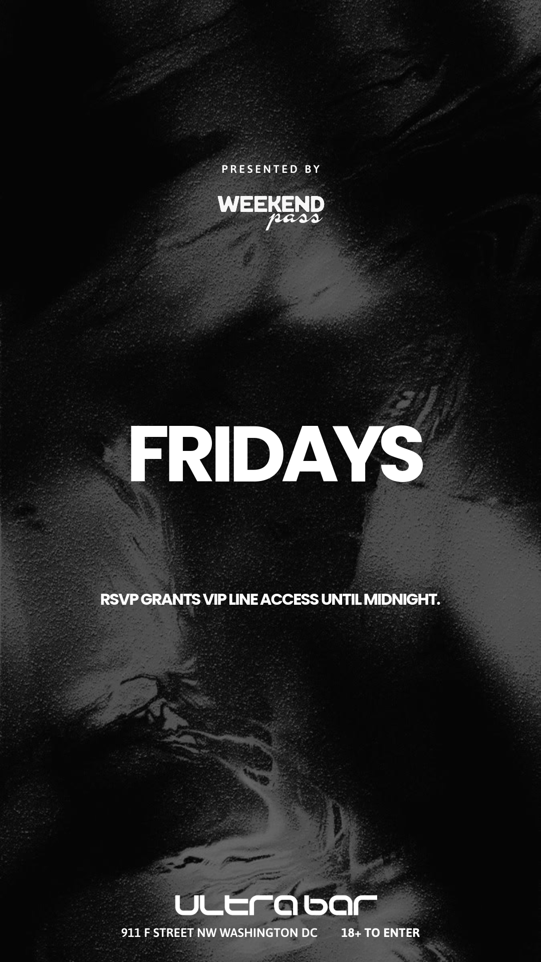 FRIDAY NIGHT ULTRABAR VIP PASS LATIN FLOOR