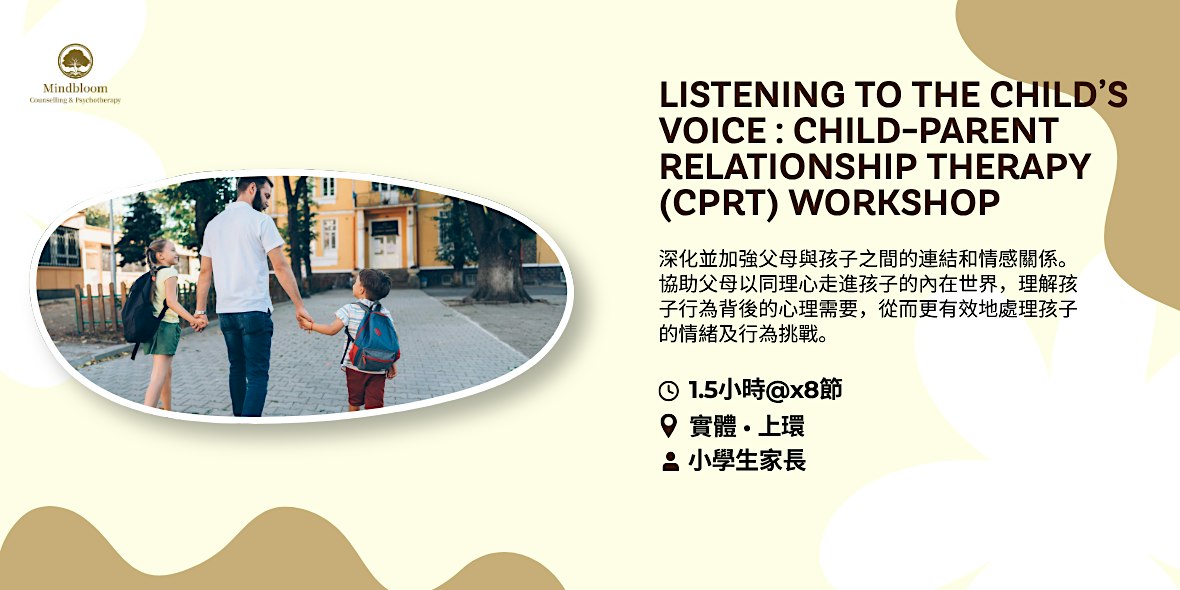 Listening to the Child’s Voice: Child-Parent Relationship Therapy (CPRT)