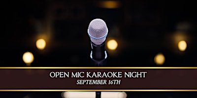OPEN MIC, KARAOKE NIGHT