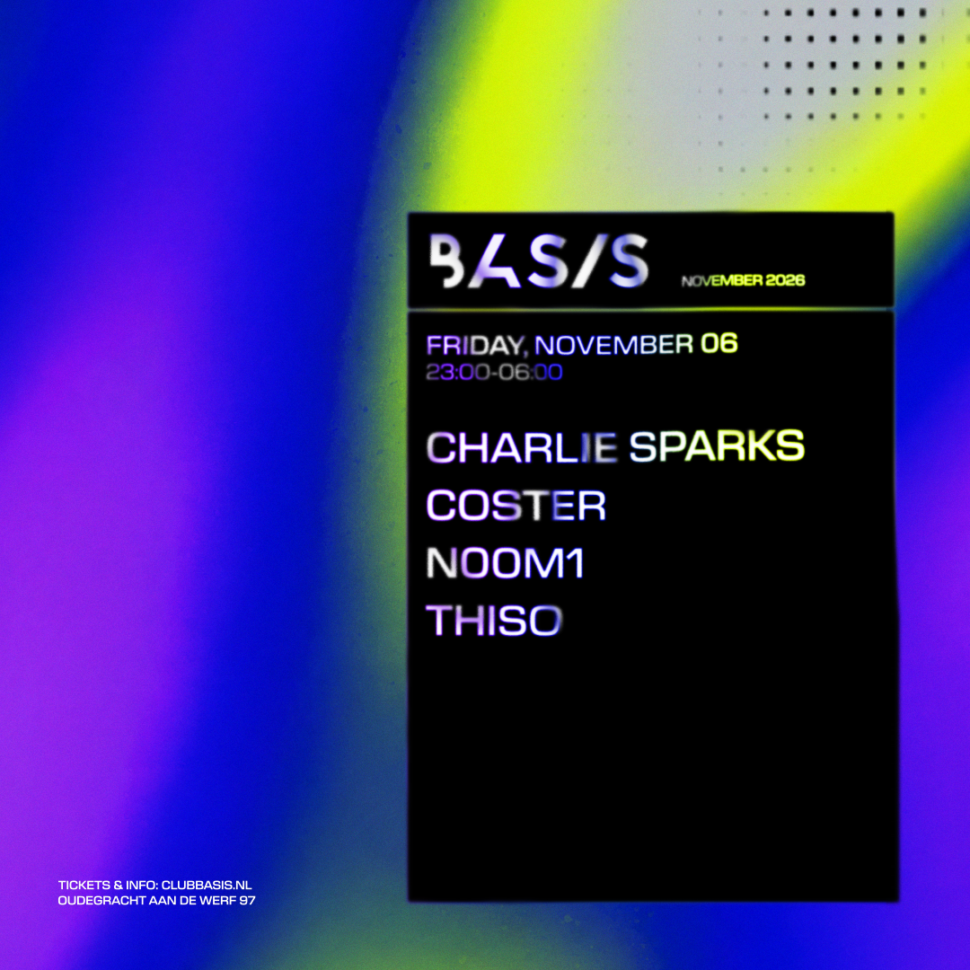 BASIS/ Charlie Sparks/ Coster/ N00M1/ THISO