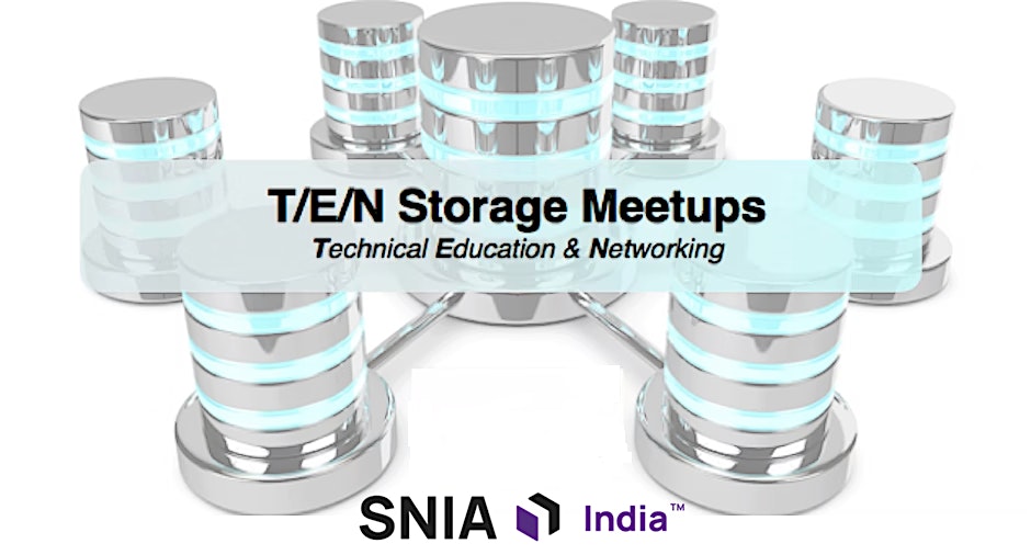SNIA India T/E/N Storage Meetup - Bangalore - October - Hosted by HPE