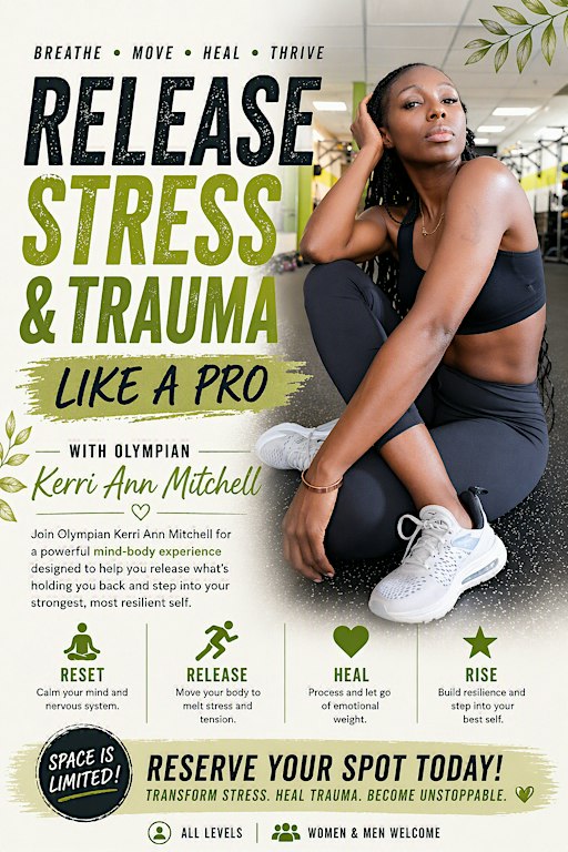 TORONTO - Stress &Trauma Informed Stretching w/Olympian KerriAnn Mitchell