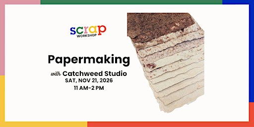 Papermaking with Catchweed Studios
