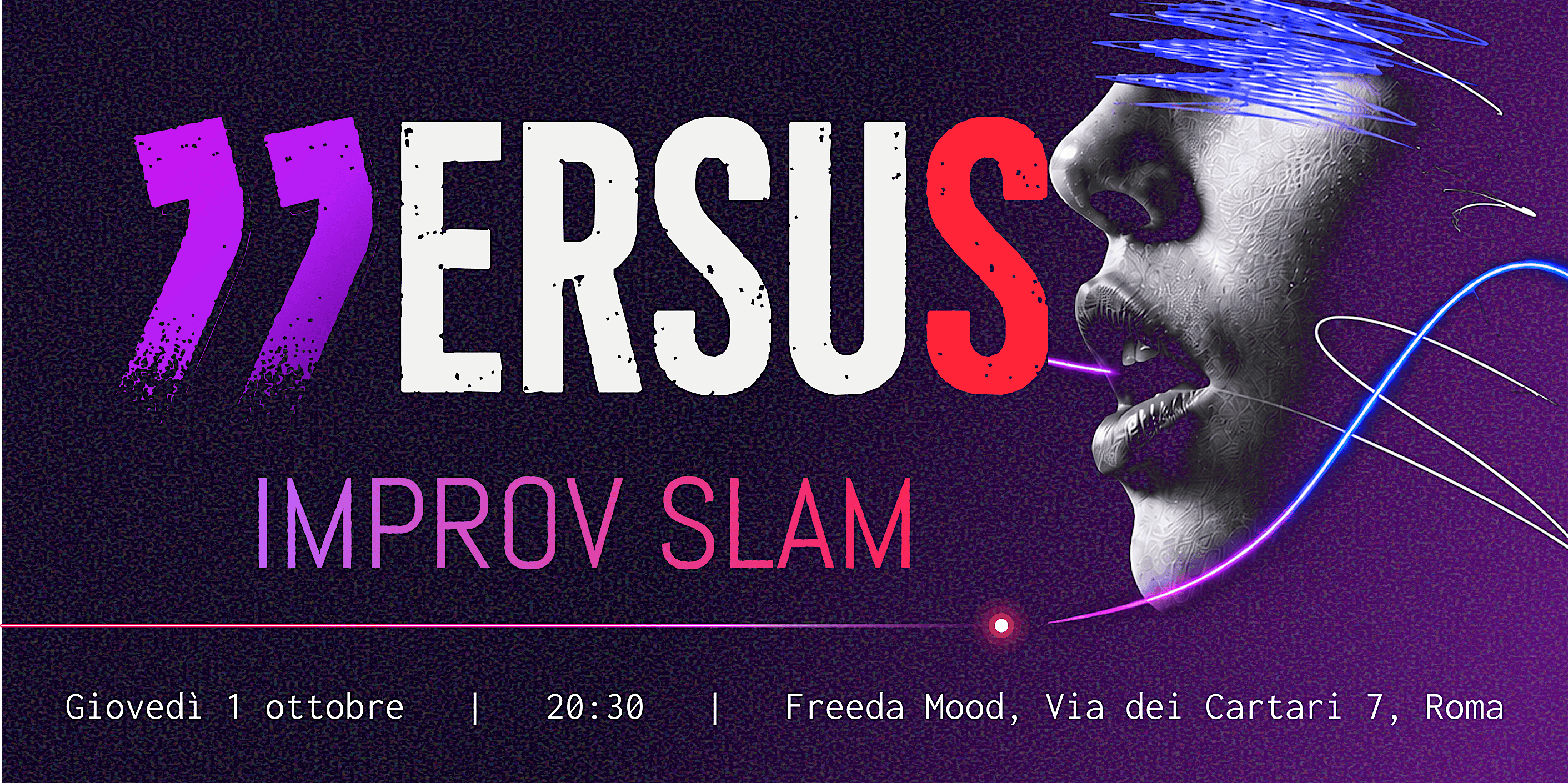 VERSUS: Improv Slam. Un tema. Un performance. Nessun copione
