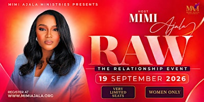 RAW; The Relationship event for singles and married women ONLY