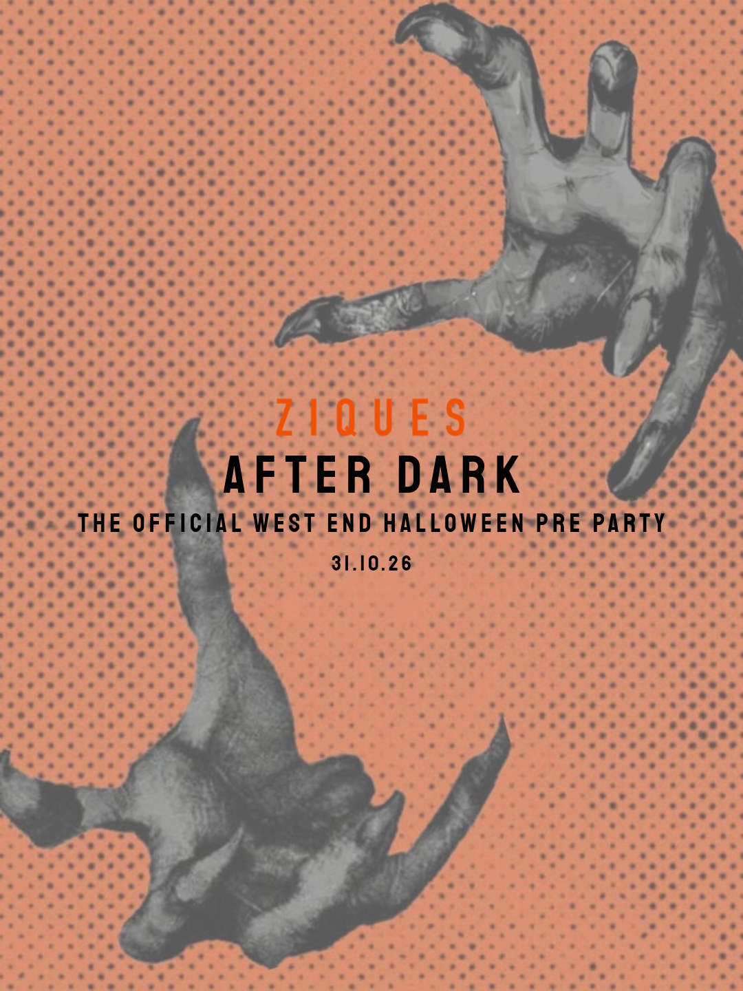 Ziques After Dark: The Official West End Halloween Pre Party