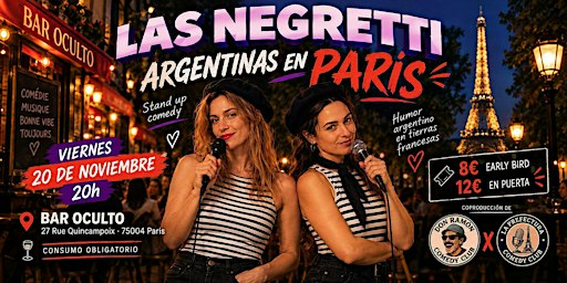 Stand Up Comedy en ESPAÑOL - Las Negretti:  Argentinas en París