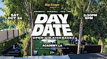 DAY DATE: Afrobeats Open-Air Kickback, Los Angeles