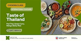LCV Kitchen Series: Taste of Thailand