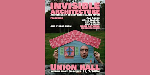 Invisible Architecture: An Evening of Comedy with Charlie Flynn