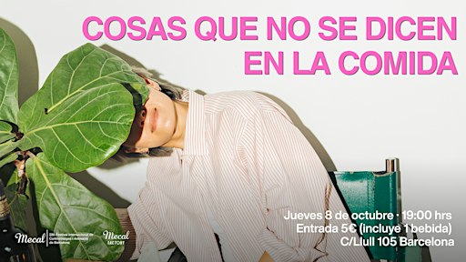 Cosas que no se dicen en la comida  - sesión de cortometrajes