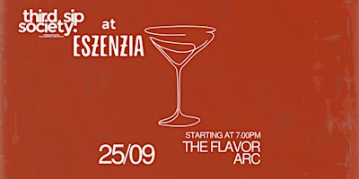 THE FLAVOR ARC-A three-phase sensory tasting by thirdsipsociety at ESZENZIA