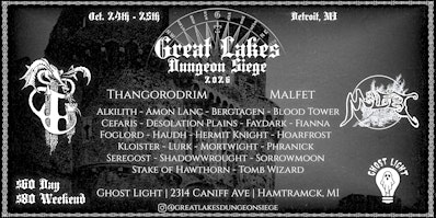 Great Lakes Dungeon Siege 2026 @ Ghost Light