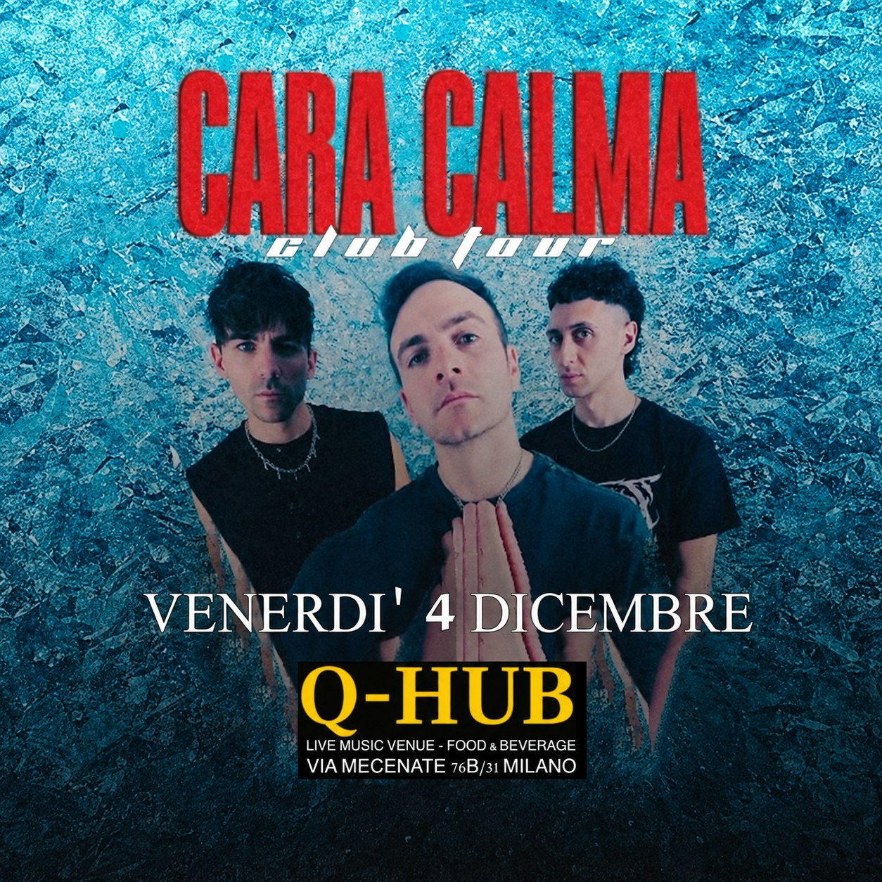 Cara Calma live al Q-HUB Milano
