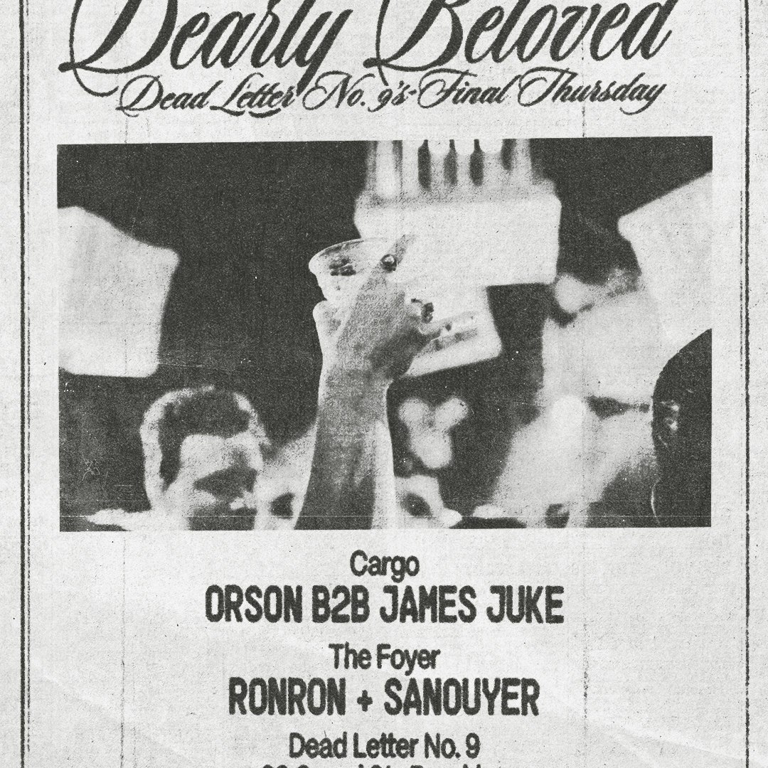 Dearly Beloved, Dead Letter No.9’s final Thursday