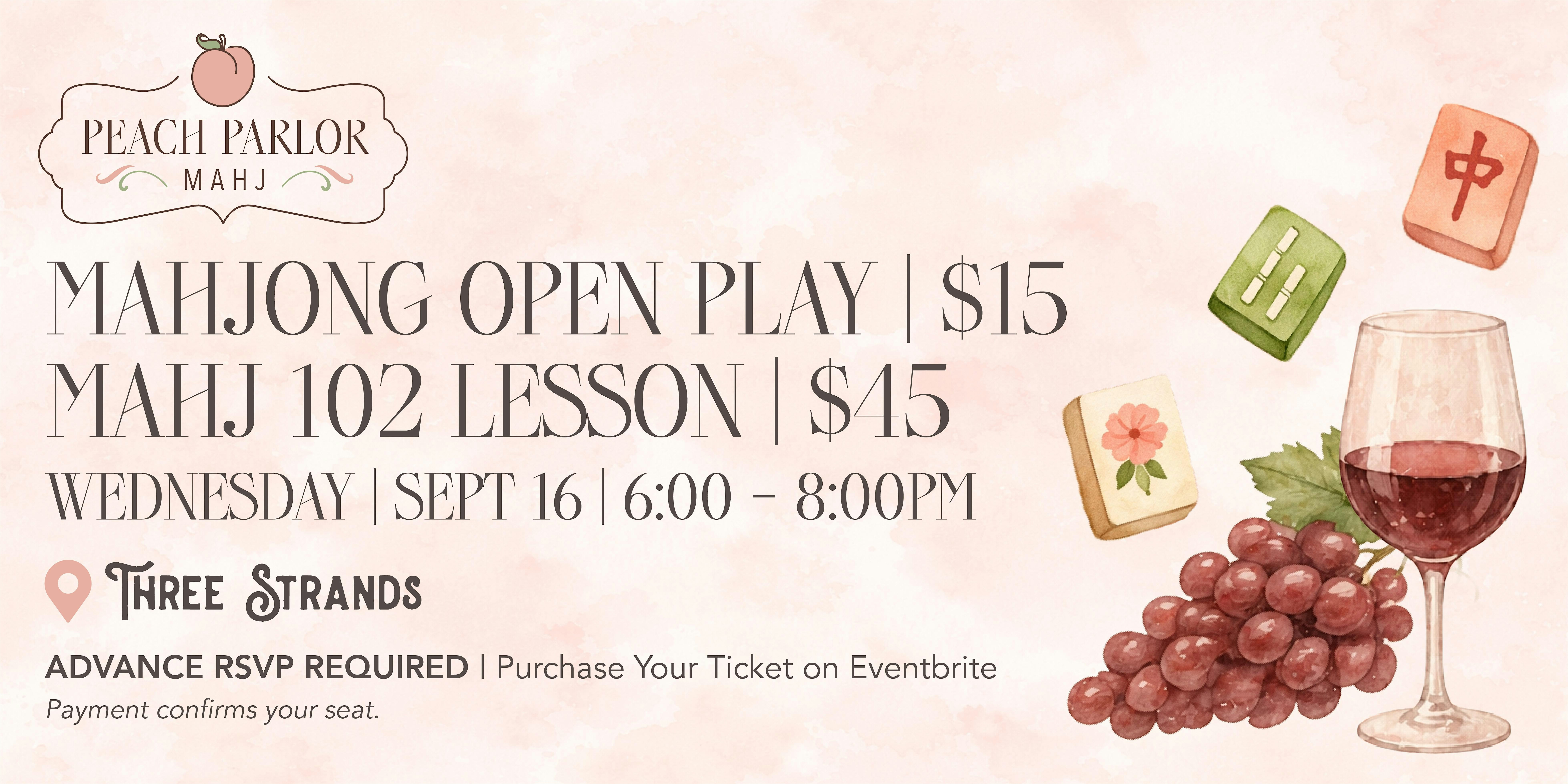Open Play Mahjong + Mahj 102 Lessons