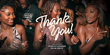 Thank You! A weekly night of RnB + more