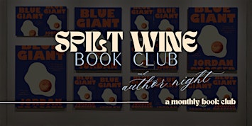 Spilt Wine Book Club x Blue Giant: Author Night