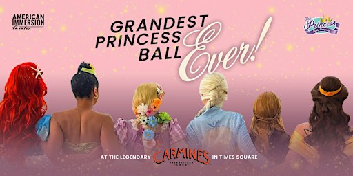 The Grandest Princess Ball Ever!