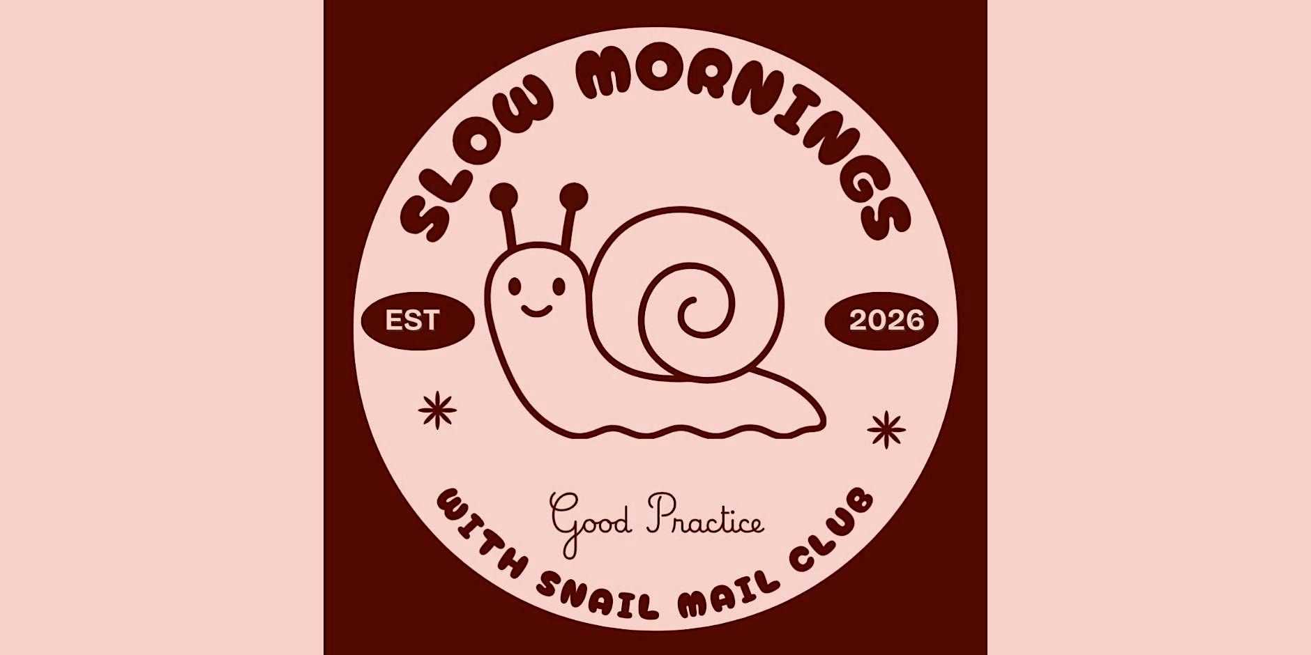 Snail Mail Club