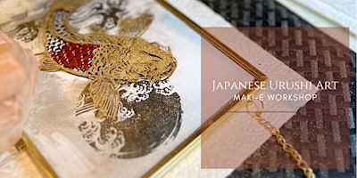 Japanese Urushi Art: Maki-E Painting Workshop in Amsterdam